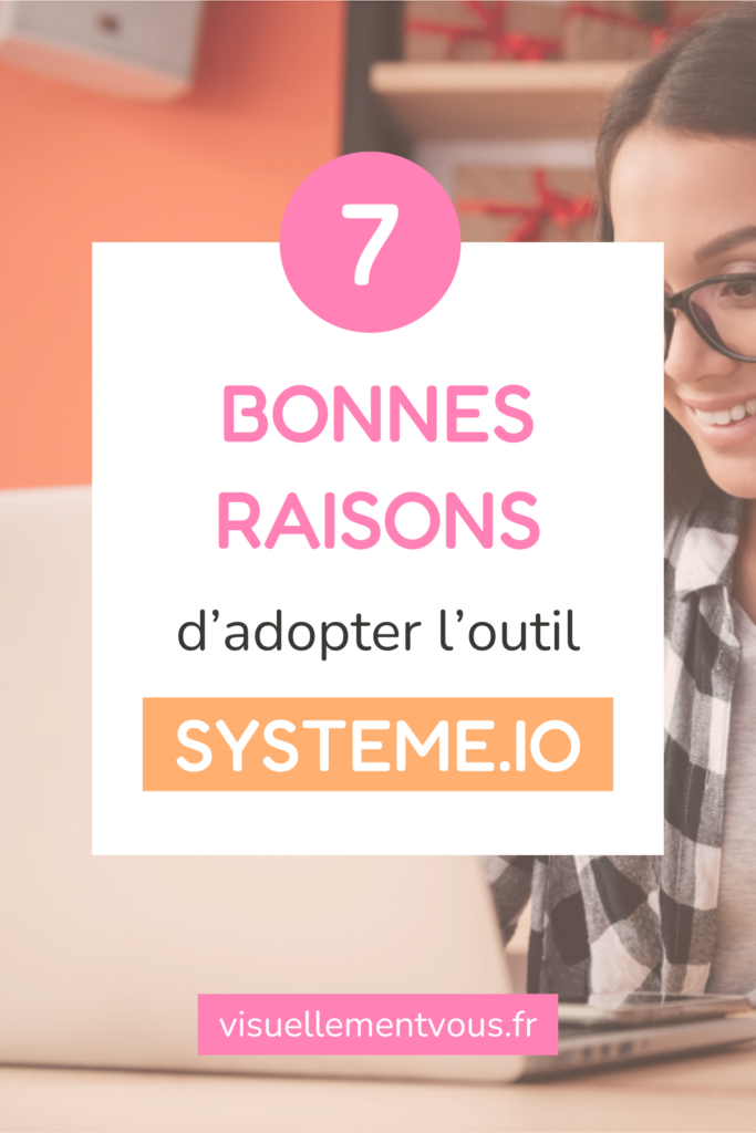 7 bonnes raisons d'adopter l'outil Systeme.Io